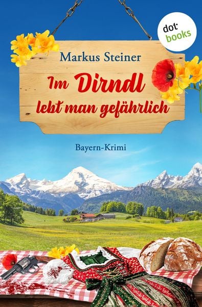 Produktbild: Im Dirndl lebt man gef&auml;hrlich