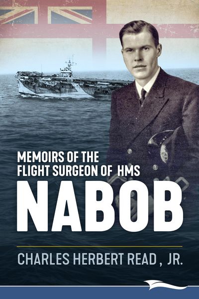 Produktbild: Memoirs of the Flight Surgeon of HMS Nabob
