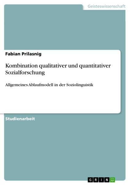 Produktbild: Kombination qualitativer und quantitativer Sozialforschung