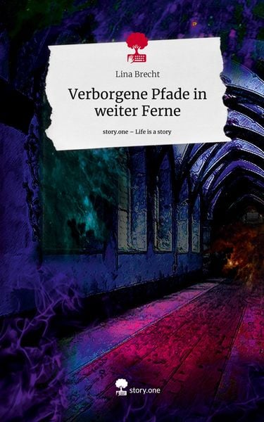 Produktbild: Verborgene Pfade in weiter Ferne. Life is a Story - story.one