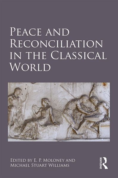 Produktbild: Peace and Reconciliation in the Classical World