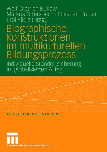Biographische Konstruktionen im multikulturellen Bildungsprozess, Taschenbuch von Wolf-Dietrich Bukow , Markus Ottersbach , Elisabeth Tuider, VS