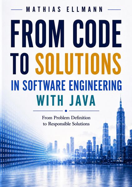 Produktbild: From Code to Solutions in Software Engineering with Java