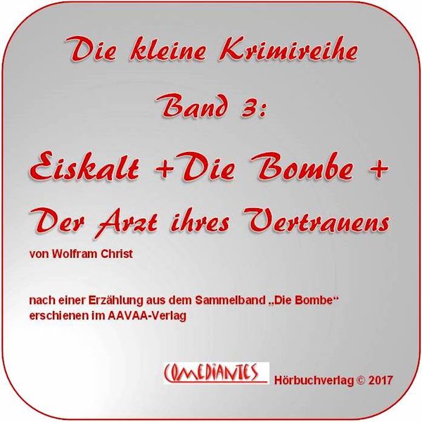 Produktbild: Eiskalt - Die Bombe - Der Arzt Ihres Vertrauens