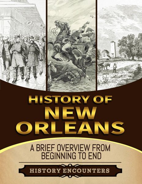 Produktbild: Battle of New Orleans: A Brief Overview from Beginning to the End