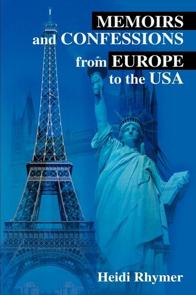 Produktbild: Memoirs and Confessions from Europe to the USA