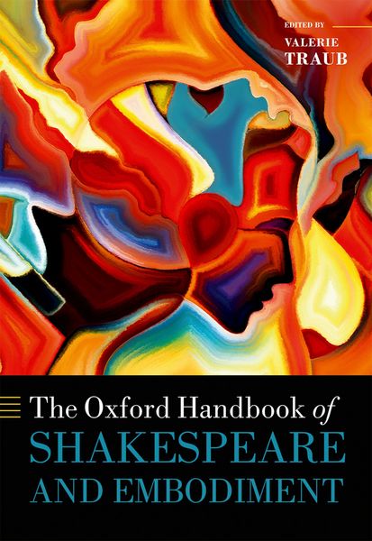 Produktbild: The Oxford Handbook of Shakespeare and Embodiment