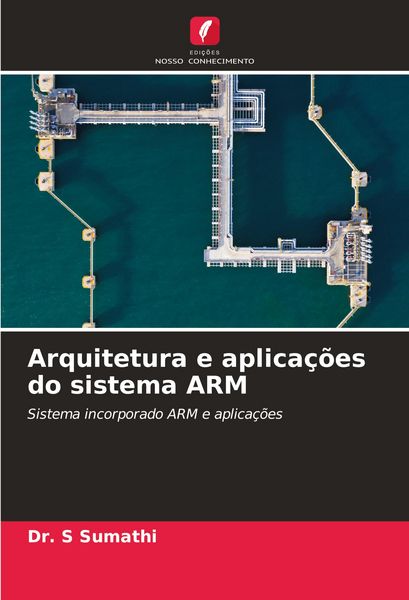 Produktbild: Arquitetura e aplica&ccedil;&otilde;es do sistema ARM