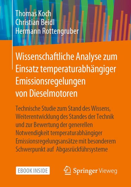 Produktbild: Wissenschaftliche Analyse zum Einsatz temperaturabh&auml;ngiger Emissionsregelungen von Dieselmotoren