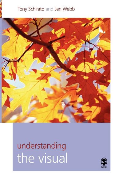 Produktbild: Schirato, T: Understanding the Visual