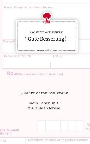 "Gute Besserung!". Life is a Story - story.one