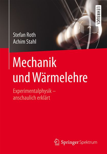 Produktbild: Mechanik und W&auml;rmelehre