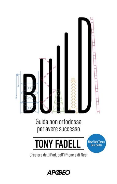 Produktbild: Build. Guida non ortodossa per avere successo