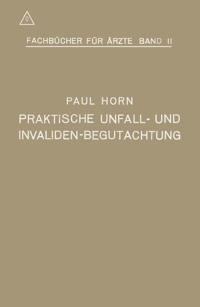 Produktbild: Praktische Unfall- und Invalidenbegutachtung