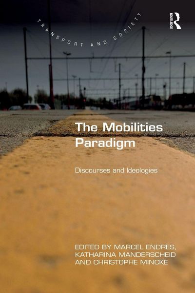 Produktbild: The Mobilities Paradigm