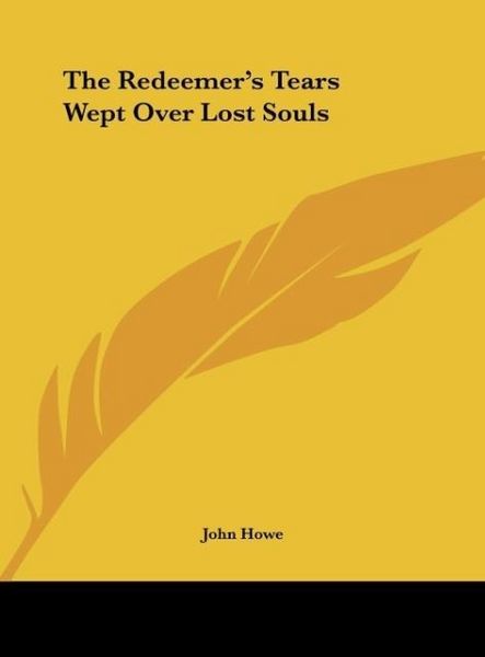 Produktbild: The Redeemer's Tears Wept Over Lost Souls