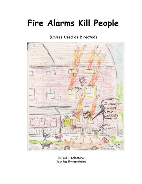 Produktbild: Fire Alarms Kill People (Unless Used As Directed)