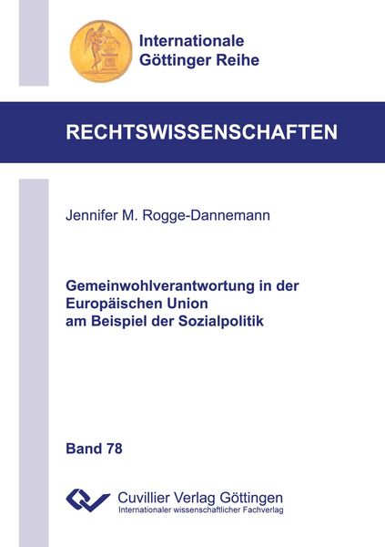 Produktbild: Gemeinwohlverantwortung in der Europ&auml;ischen Union am Beispiel der Sozialpolitik