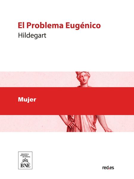 Produktbild: El Problema Eug&eacute;nico punto de vista de una mujer moderna