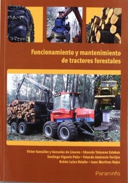 Produktbild: Funcionamiento&nbsp;y&nbsp;mantenimiento&nbsp;de&nbsp;tractores&nbsp;forestales