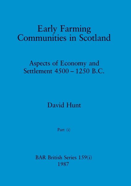 Produktbild: Early Farming Communities in Scotland, Part i