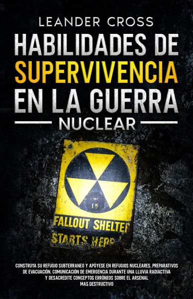 Produktbild: Habilidades De Supervivencia En La Guerra Nuclear