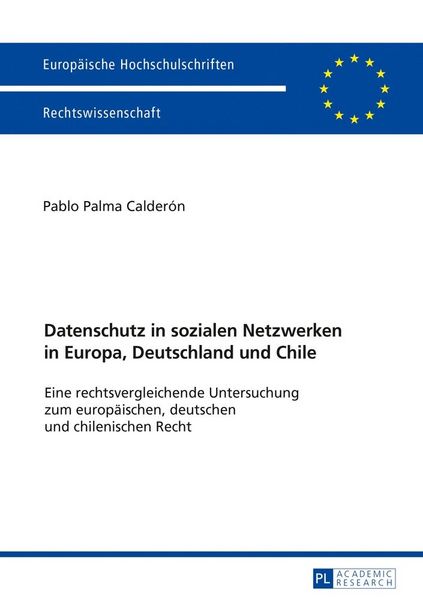 Produktbild: Datenschutz in sozialen Netzwerken in Europa, Deutschland und Chile