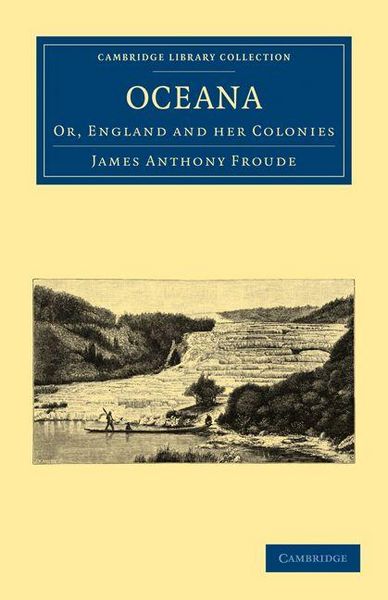 Produktbild: Oceana, or, England and her Colonies