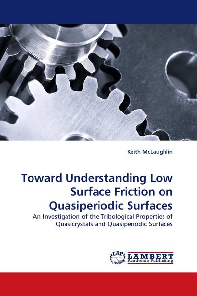 Produktbild: Toward Understanding Low Surface Friction on Quasiperiodic Surfaces