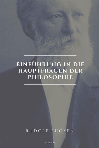 Produktbild: Einf&uuml;hrung in die Hauptfragen der Philosophie