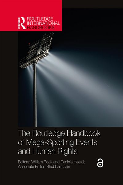 Produktbild: The Routledge Handbook of Mega-Sporting Events and Human Rights