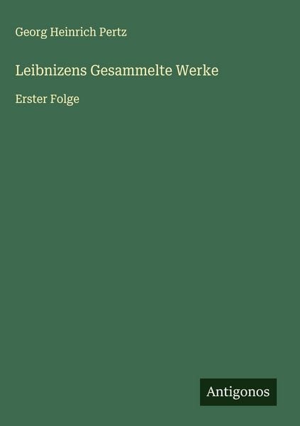 Produktbild: Leibnizens Gesammelte Werke