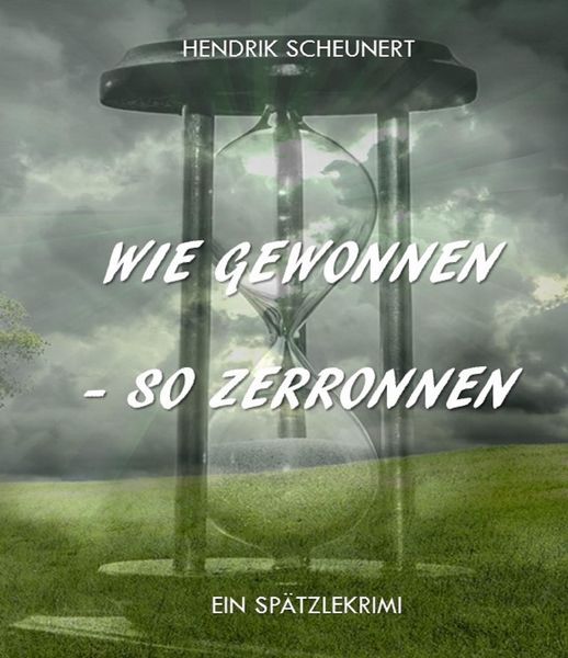 Produktbild: Wie gewonnen - so zerronnen