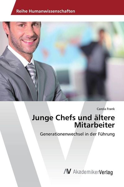 Produktbild: Junge Chefs und &auml;ltere Mitarbeiter