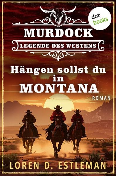 Produktbild: H&auml;ngen sollst du in Montana