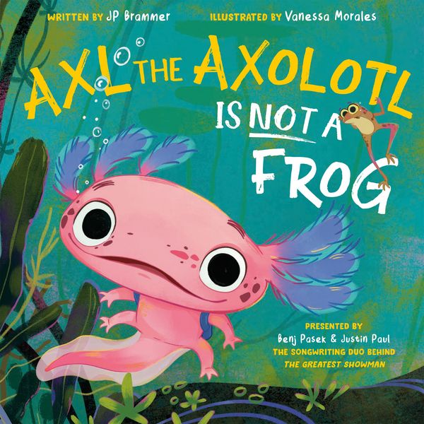 Produktbild: Axl the Axolotl Is Not a Frog
