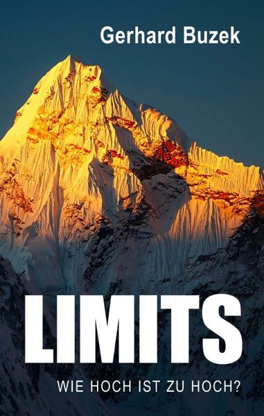 Produktbild: Limits - Wie hoch ist zu hoch?
