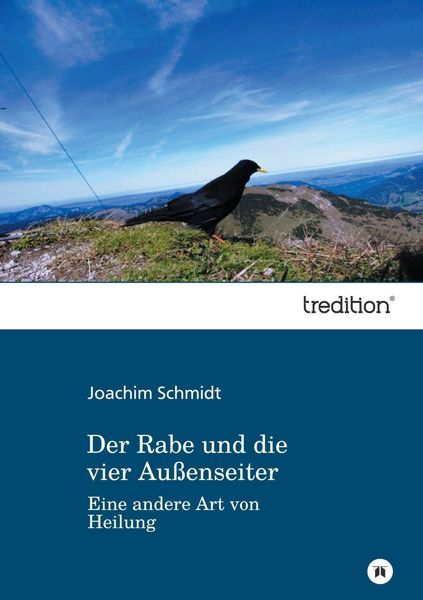 Produktbild: Der Rabe und die vier Au&szlig;enseiter