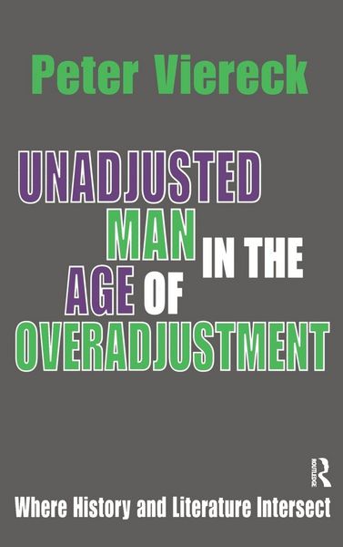 Produktbild: Unadjusted Man in the Age of Overadjustment