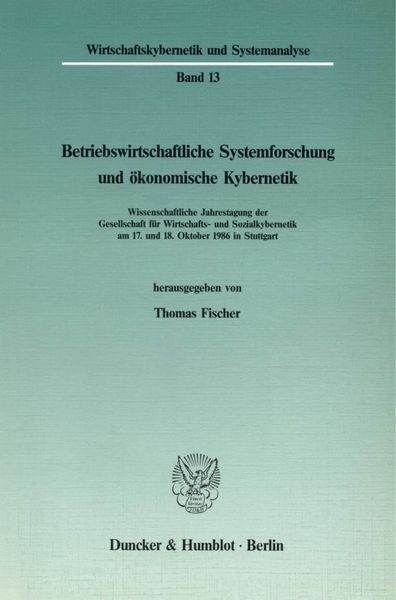Produktbild: Betriebswirtschaftliche Systemforschung und &ouml;konomische Kybernetik.