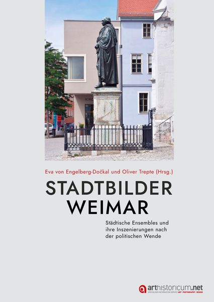 Stadtbilder Weimar, Taschenbuch von , Arthistoricum.net, 9783947449095