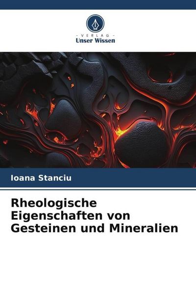 Produktbild: Rheologische Eigenschaften von Gesteinen und Mineralien