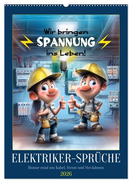 Produktbild: Elektrikerspr&uuml;che (Wandkalender 2026 DIN A2 hoch), CALVENDO Monatskalender