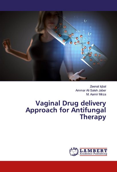 Produktbild: Vaginal Drug delivery Approach for Antifungal Therapy