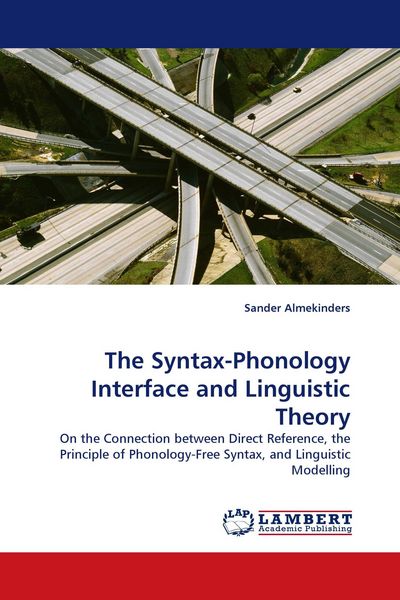 Produktbild: The Syntax-Phonology Interface and Linguistic Theory