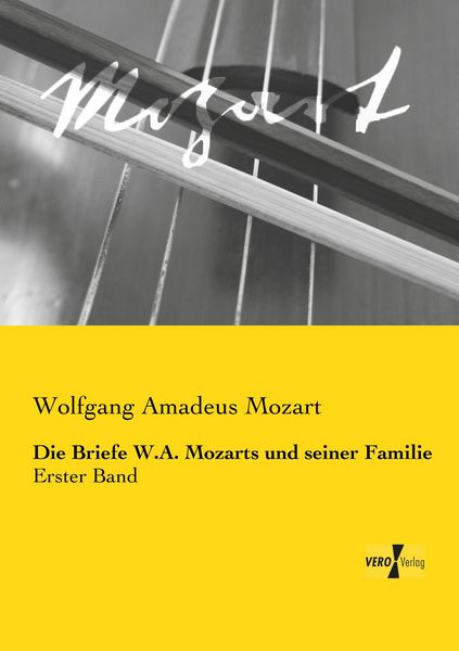 Produktbild: Die Briefe W.A. Mozarts und seiner Familie