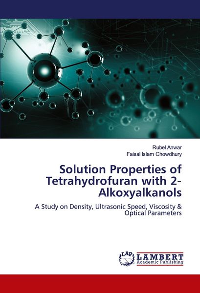 Produktbild: Solution Properties of Tetrahydrofuran with 2&iquest;Alkoxyalkanols