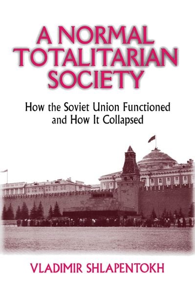 Produktbild: A Normal Totalitarian Society