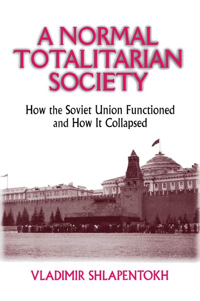 Produktbild: A Normal Totalitarian Society