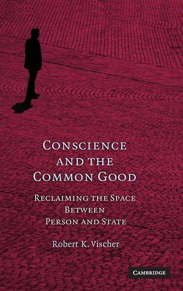 Produktbild: Conscience and the Common Good